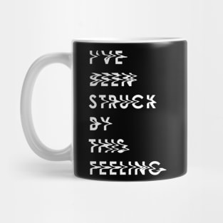 I've Been Struck By This Feeling (Super Jack) Mug